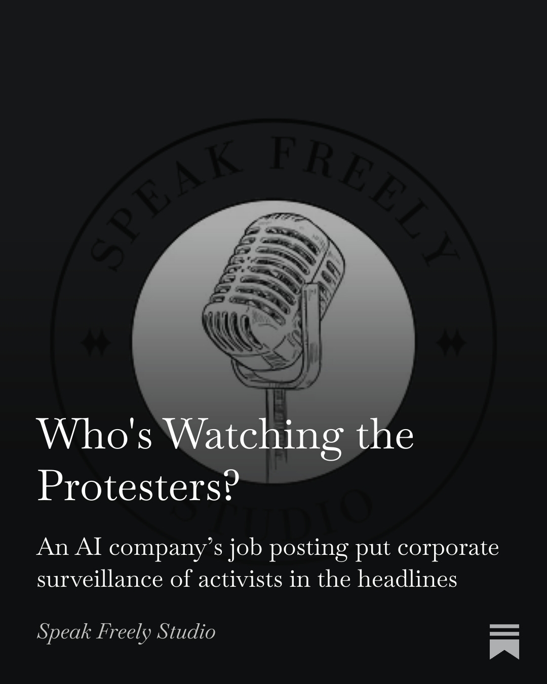 Who’s Watching the Protesters?